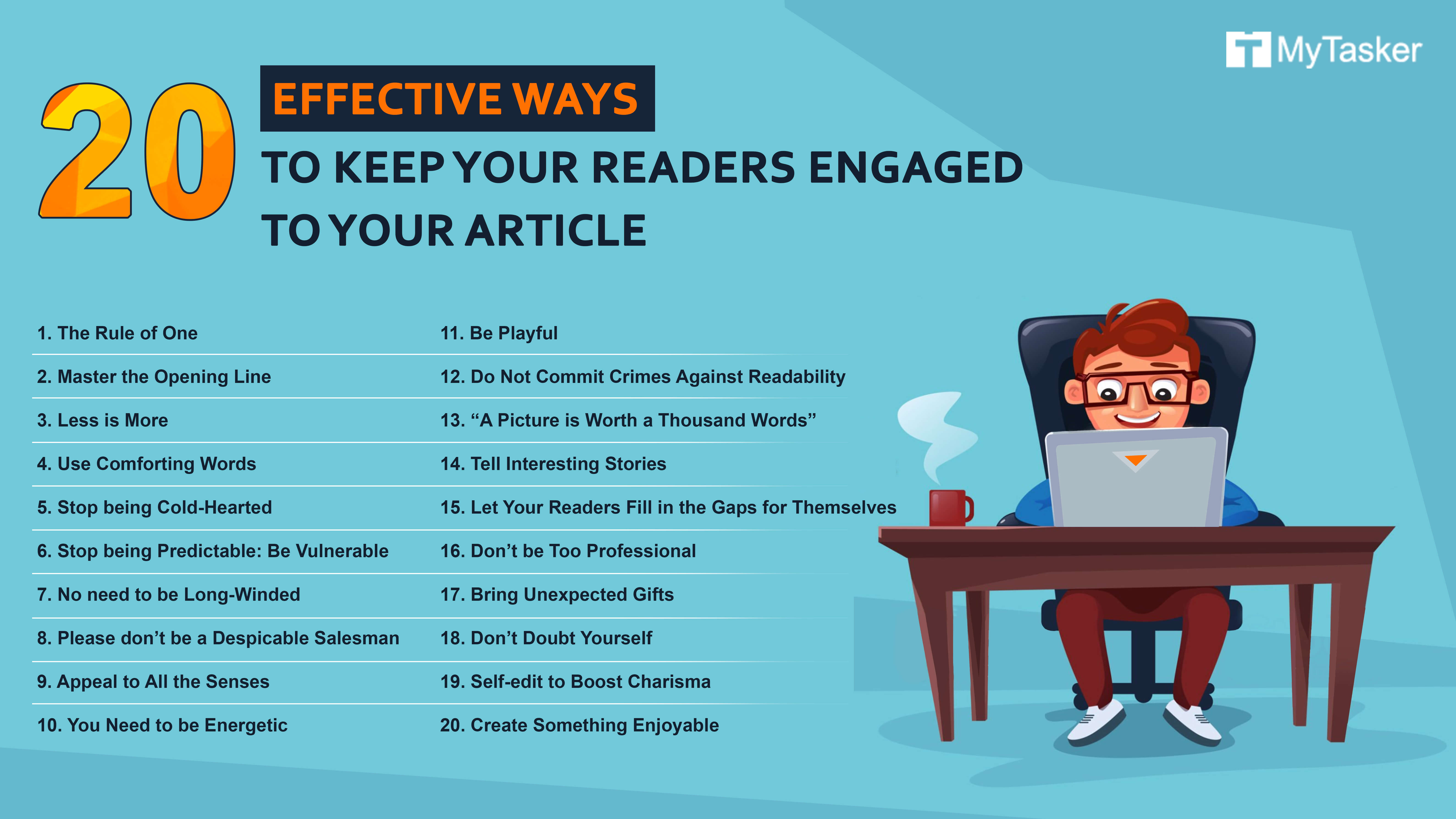 How to keep your reader engaged. 