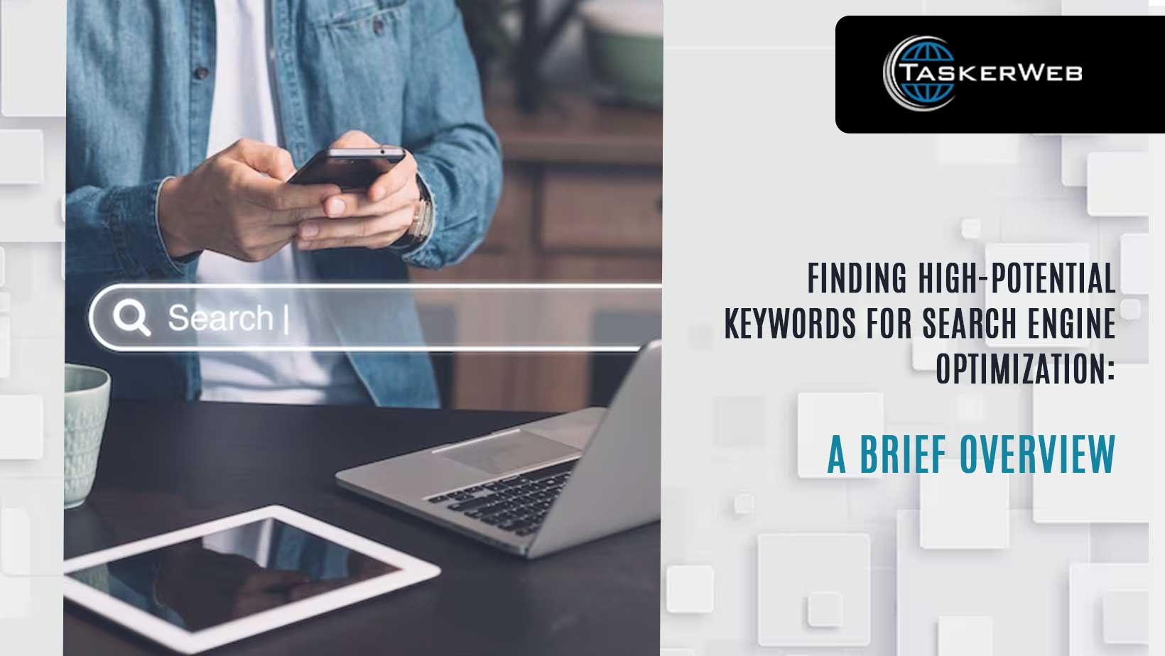 Finding High-Potential Keywords for Search Engine Optimization: A Brief Overview