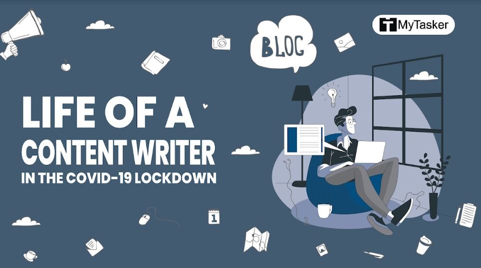 The Life of a Content Writer in the COVID-19 Lockdown